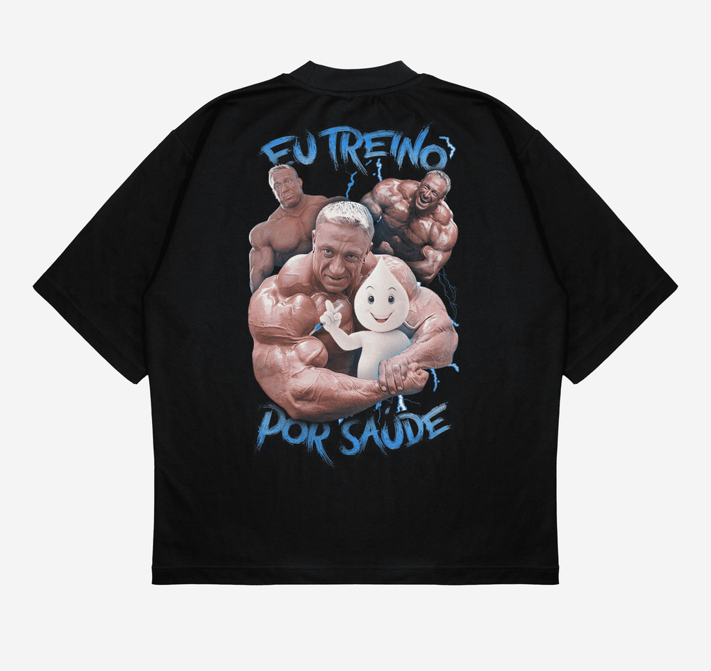 OVERSIZED - Eu treino por saúde